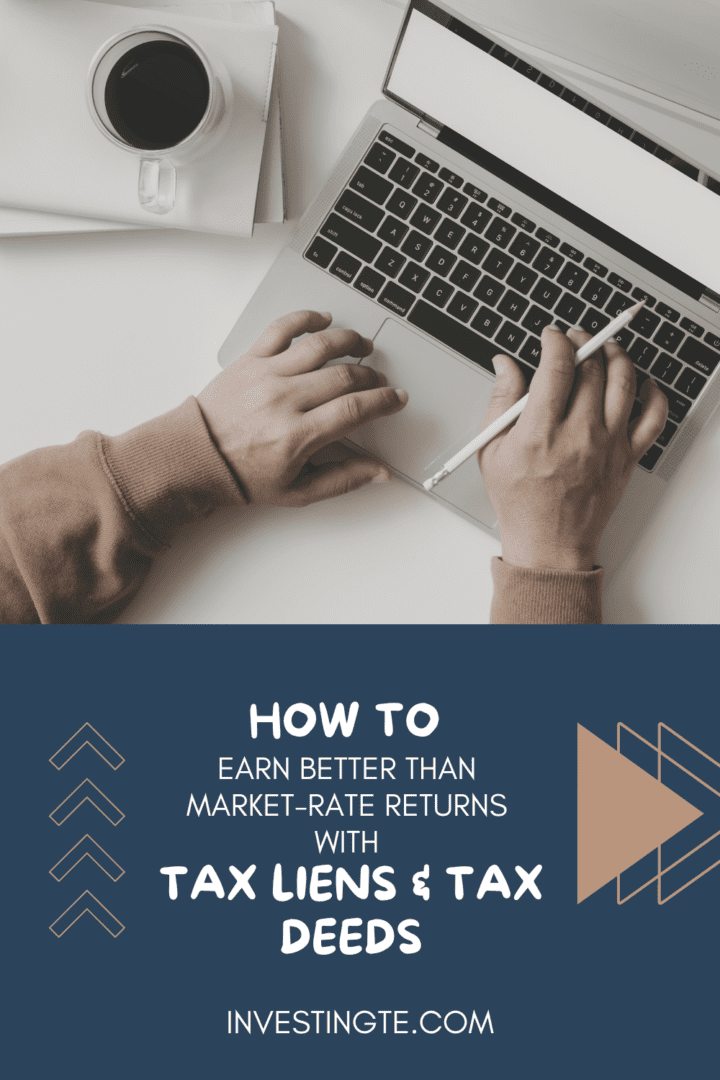 How to Earn Better than Market Rate Returns with Tax Liens & Tax Deeds | Blog | InvestingTE.com